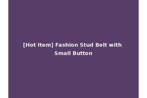 [Hot Item] Fashion Stud Belt with Small Button