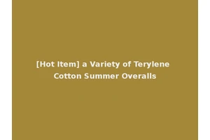 [Hot Item] a Variety of Terylene Cotton Summer Overalls
