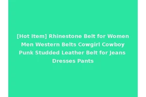 [Hot Item] Rhinestone Belt for Women Men Western Belts Cowgirl Cowboy Punk Studded Leather Belt for Jeans Dresses Pants