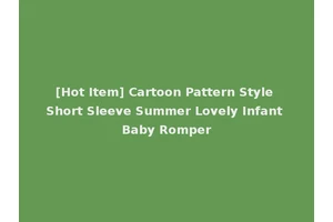 [Hot Item] Cartoon Pattern Style Short Sleeve Summer Lovely Infant Baby Romper