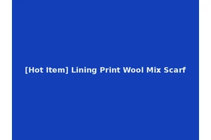 [Hot Item] Lining Print Wool Mix Scarf