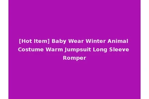 [Hot Item] Baby Wear Winter Animal Costume Warm Jumpsuit Long Sleeve Romper