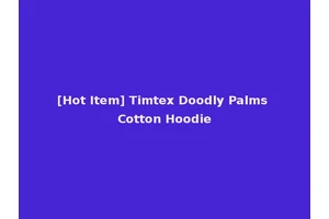 [Hot Item] Timtex Doodly Palms Cotton Hoodie