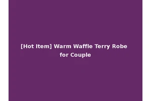 [Hot Item] Warm Waffle Terry Robe for Couple