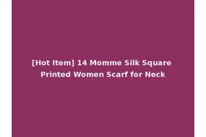 [Hot Item] 14 Momme Silk Square Printed Women Scarf for Neck