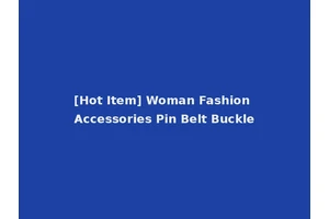 [Hot Item] Woman Fashion Accessories Pin Belt Buckle