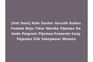 [Hot Item] Able Daster Gecelik Robes Femme Baju Tidur Wanita Pijamas De Seda Peignoir Pijamas-Femenin Sexy Pajamas Silk Sleepwear Women