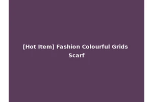 [Hot Item] Fashion Colourful Grids Scarf