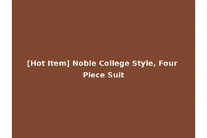 [Hot Item] Noble College Style, Four Piece Suit