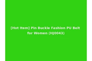 [Hot Item] Pin Buckle Fashion PU Belt for Women (HJ0043)