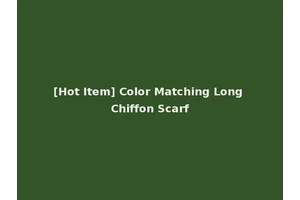 [Hot Item] Color Matching Long Chiffon Scarf
