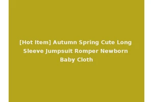 [Hot Item] Autumn Spring Cute Long Sleeve Jumpsuit Romper Newborn Baby Cloth