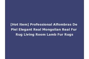[Hot Item] Professional Alfombras De Piel Elegant Real Mongolian Real Fur Rug Living Room Lamb Fur Rugs