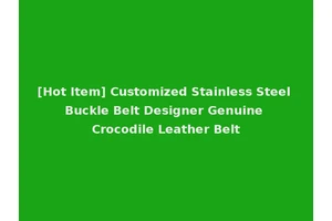 [Hot Item] Customized Stainless Steel Buckle Belt Designer Genuine Crocodile Leather Belt