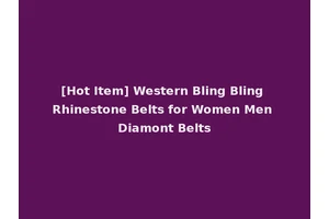 [Hot Item] Western Bling Bling Rhinestone Belts for Women Men Diamont Belts