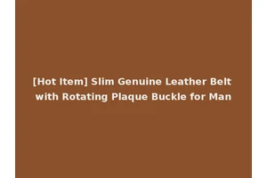 [Hot Item] Slim Genuine Leather Belt with Rotating Plaque Buckle for Man