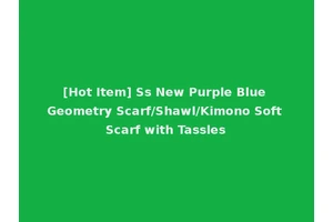 [Hot Item] Ss New Purple Blue Geometry Scarf/Shawl/Kimono Soft Scarf with Tassles