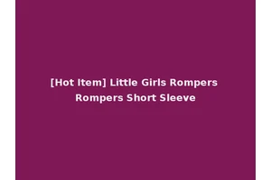 [Hot Item] Little Girls Rompers Rompers Short Sleeve