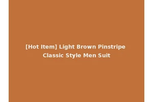[Hot Item] Light Brown Pinstripe Classic Style Men Suit