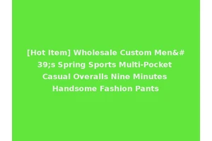 [Hot Item] Wholesale Custom Men's Spring Sports Multi-Pocket Casual Overalls Nine Minutes Handsome Fashion Pants