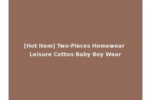 [Hot Item] Two-Pieces Homewear Leisure Cotton Baby Boy Wear