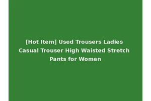 [Hot Item] Used Trousers Ladies Casual Trouser High Waisted Stretch Pants for Women