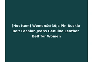 [Hot Item] Women's Pin Buckle Belt Fashion Jeans Genuine Leather Belt for Women