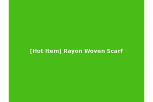 [Hot Item] Rayon Woven Scarf