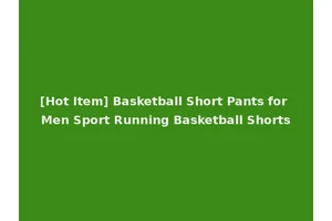 [Hot Item] Basketball Short Pants for Men Sport Running Basketball Shorts