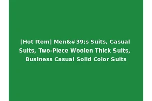 [Hot Item] Men's Suits, Casual Suits, Two-Piece Woolen Thick Suits, Business Casual Solid Color Suits