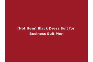 [Hot Item] Black Dress Suit for Business Suit Men