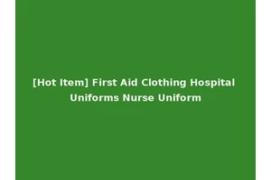 [Hot Item] First Aid Clothing Hospital Uniforms Nurse Uniform