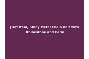 [Hot Item] Shiny Metal Chain Belt with Rhinestone and Peral