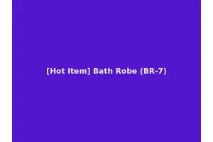 [Hot Item] Bath Robe (BR-7)
