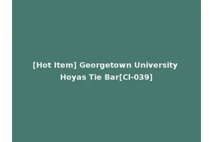 [Hot Item] Georgetown University Hoyas Tie Bar[Cl-039]