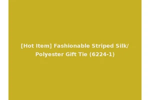 [Hot Item] Fashionable Striped Silk/Polyester Gift Tie (6224-1)