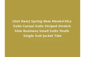 [Hot Item] Spring New Men's Suits Casual Suits Striped Stretch Slim Business Small Suits Youth Single Suit Jacket Tide