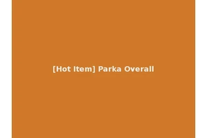 [Hot Item] Parka Overall