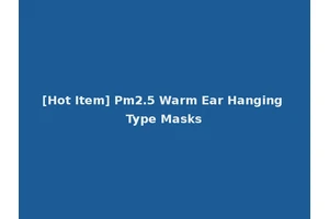 [Hot Item] Pm2.5 Warm Ear Hanging Type Masks