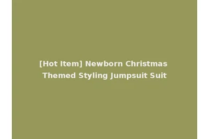 [Hot Item] Newborn Christmas Themed Styling Jumpsuit Suit