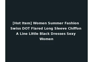 [Hot Item] Women Summer Fashion Swiss DOT Flared Long Sleeve Chiffon A Line Little Black Dresses Sexy Women