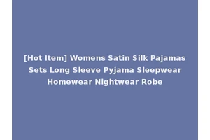 [Hot Item] Womens Satin Silk Pajamas Sets Long Sleeve Pyjama Sleepwear Homewear Nightwear Robe