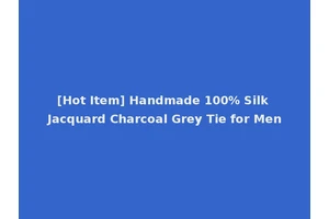 [Hot Item] Handmade 100% Silk Jacquard Charcoal Grey Tie for Men