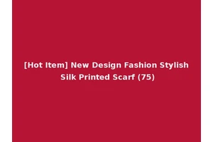 [Hot Item] New Design Fashion Stylish Silk Printed Scarf (75)