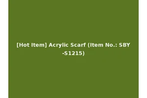 [Hot Item] Acrylic Scarf (Item No.: SBY-S1215)