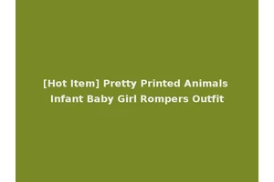 [Hot Item] Pretty Printed Animals Infant Baby Girl Rompers Outfit
