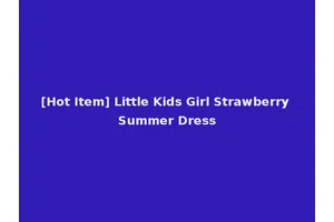 [Hot Item] Little Kids Girl Strawberry Summer Dress
