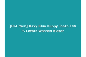 [Hot Item] Navy Blue Puppy Tooth 100% Cotton Washed Blazer