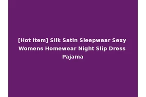[Hot Item] Silk Satin Sleepwear Sexy Womens Homewear Night Slip Dress Pajama