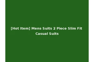 [Hot Item] Mens Suits 2 Piece Slim Fit Casual Suits